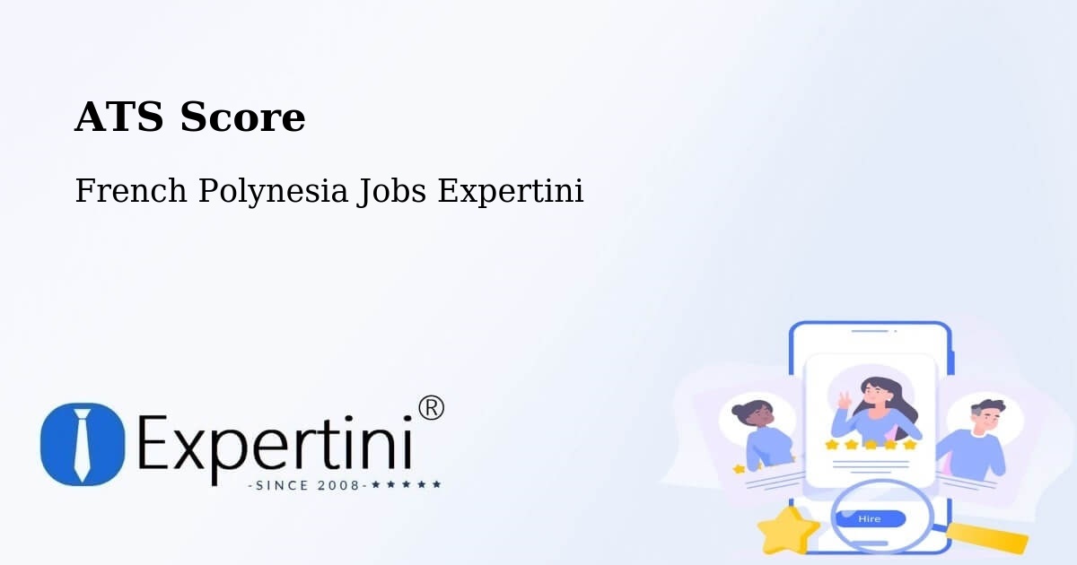 Resume ATS Score & Job Description Match Tool – Paea - French Polynesia Jobs Expertini
