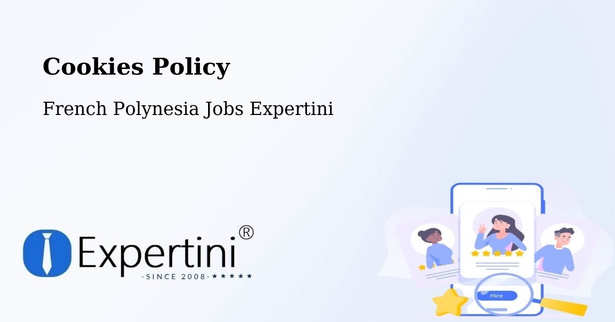 Cookie Policy – Paea - French Polynesia Jobs Expertini