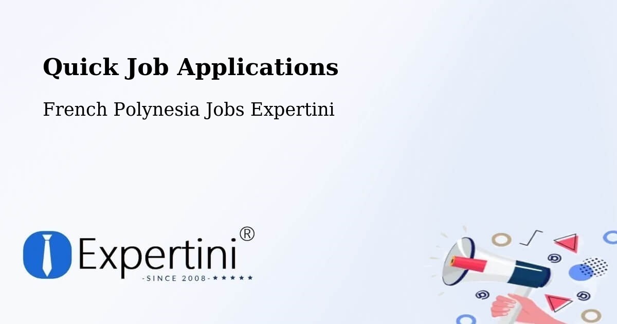 Quick Apply Feature – Paea - French Polynesia Jobs Expertini